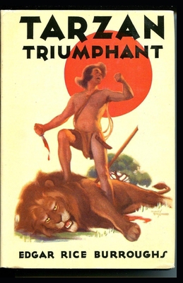 Tarzan Triumphant Illustrated B08KH2L9CT Book Cover
