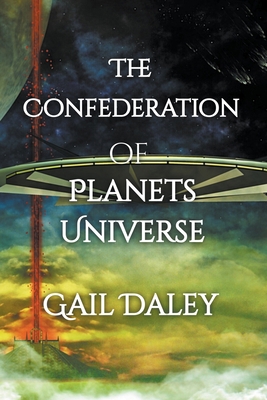 The Confederation of Planets Universe 168489185X Book Cover