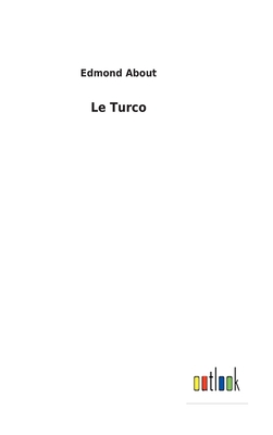 Le Turco [French] 375247047X Book Cover