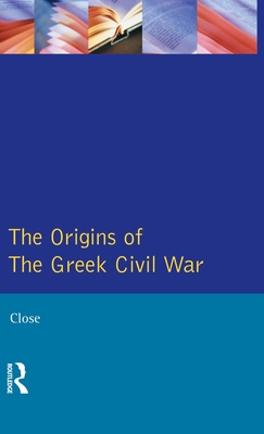 The Greek Civil War 1138836427 Book Cover