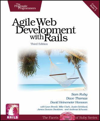 Agile Web Development with Rails, Third Edition 1934356166 Book Cover