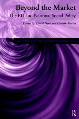Beyond the Market: The EU and National Social P... 0415152399 Book Cover