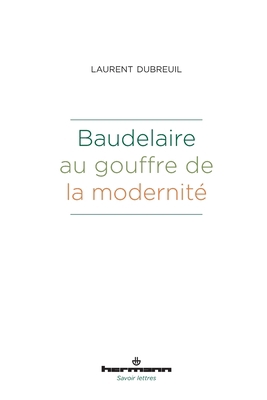 Baudelaire au gouffre de la modernité [French] B07VQ5FZVN Book Cover