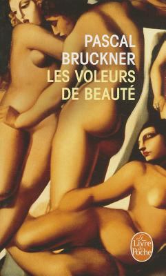 Les Voleurs de Beaute [French] 2253146269 Book Cover