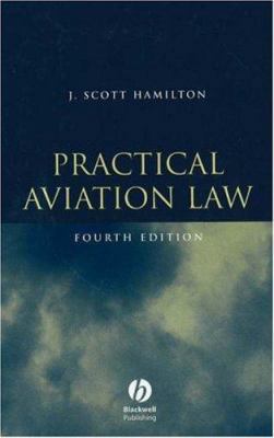 Practical Aviation Law 1560276320 Book Cover