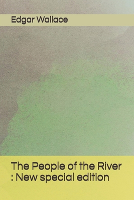 The People of the River: New special edition B08HW34NSS Book Cover