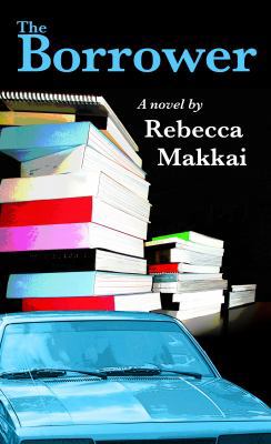 The Borrower: A Novel B005ZO7U1S Book Cover