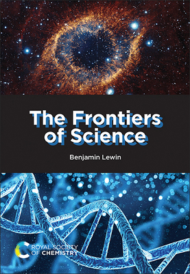 The Frontiers of Science 1837679673 Book Cover