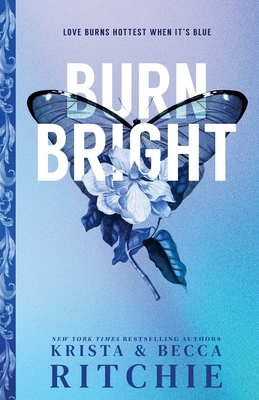 Burn Bright (Standard Edition) 1464246823 Book Cover