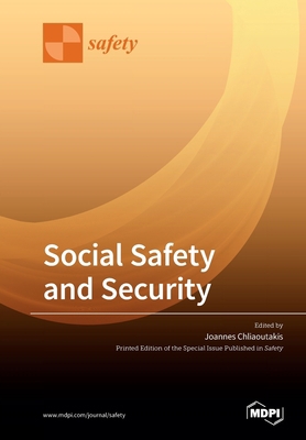 Social Safety and Security 3039281461 Book Cover