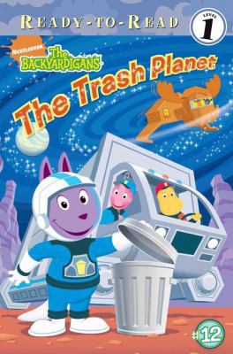 The Trash Planet 1416968687 Book Cover