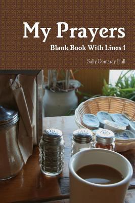 My Prayers Blank Book with Lines 1 1257961403 Book Cover