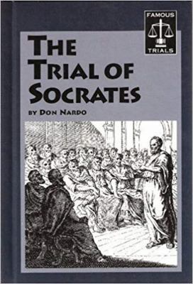 The Trial of Socrates 1560062673 Book Cover