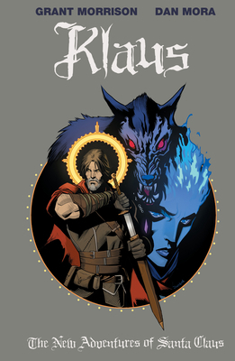 Klaus: The New Adventures of Santa Claus 1684152399 Book Cover