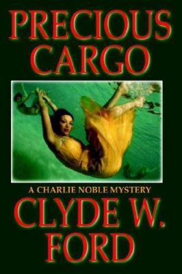 Precious Cargo 1589614348 Book Cover