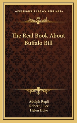 The Real Book About Buffalo Bill 1166125998 Book Cover