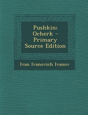 Pushkin; Ocherk [Russian] 1294531417 Book Cover