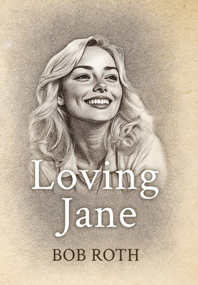 Loving Jane 196848535X Book Cover