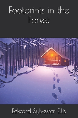 Footprints in the Forest B08R4FB5PW Book Cover
