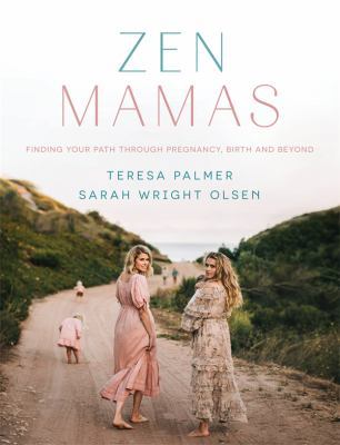 Zen Mamas 1760892807 Book Cover