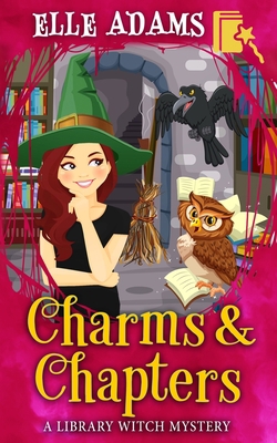 Charms & Chapters 1796957615 Book Cover