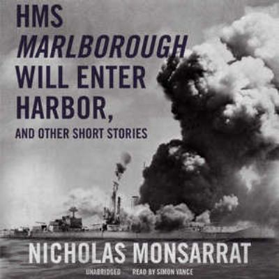 HMS Marlborough Will Enter Harbor, and Other Sh... 1504702212 Book Cover