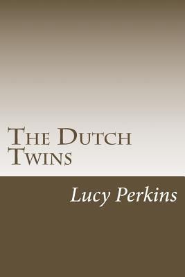 The Dutch Twins 1501031104 Book Cover