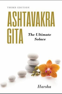 Paperback Ashtavakra Gita the Ultimate Solace Third Edition Book