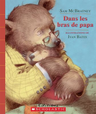 Dans les bras de papa [French] 144312902X Book Cover
