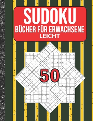 Sudoku Bücher für Erwachsene leicht: 200 Sudoku... [German] B086PMKTZS Book Cover