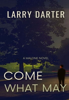 Come What May 0692817220 Book Cover