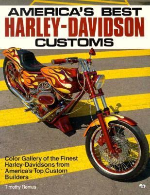 America's Best Harley-Davidson Customs 0879387025 Book Cover