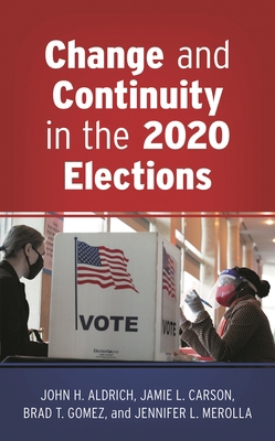 Change and Continuity in the 2020 Elections 1538164825 Book Cover