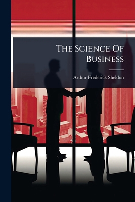 The Science Of Business 102485065X Book Cover