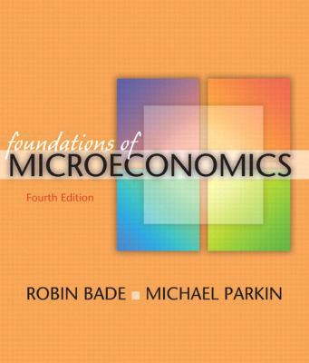 Foundations of Microeconomics plus MyEconLab pl... 0321522389 Book Cover