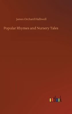 Popular Rhymes and Nursery Tales 3752381914 Book Cover