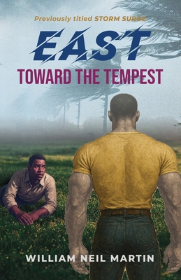 EAST Toward the Tempest 1959624849 Book Cover