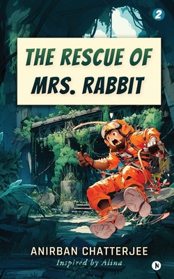 The Rescue of Mrs. Rabbit B0D438TG3B Book Cover