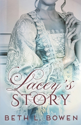 Lacey's Story 1794131108 Book Cover