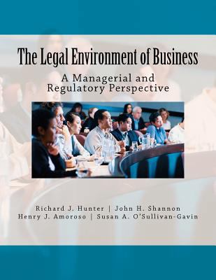 The Legal Environment of Business: A Managerial... 1468086839 Book Cover