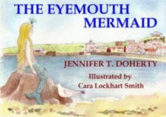Eyemouth Mermaid 0955269628 Book Cover