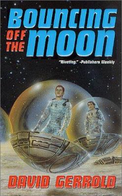 Bouncing Off the Moon 0812589734 Book Cover