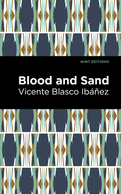 Blood and Sand 1513135600 Book Cover
