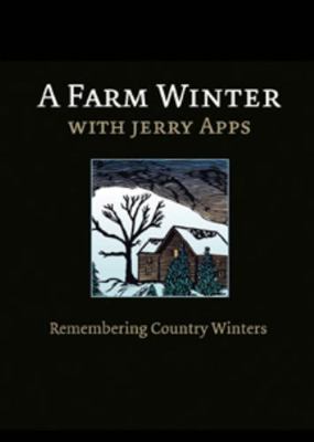 A Farm Winter with Jerry Apps 0870206877 Book Cover