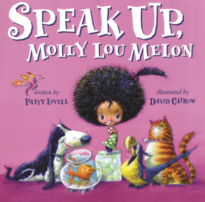 Speak Up, Molly Lou Melon B0GMZGYJXY Book Cover