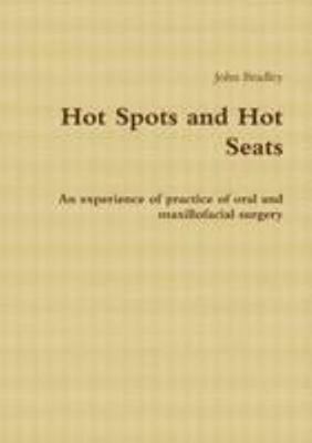 Hot Spots and Hot Seats 1447860993 Book Cover