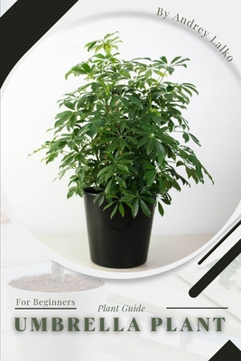 Umbrella plant: Plant Guide B0C2S22VKX Book Cover