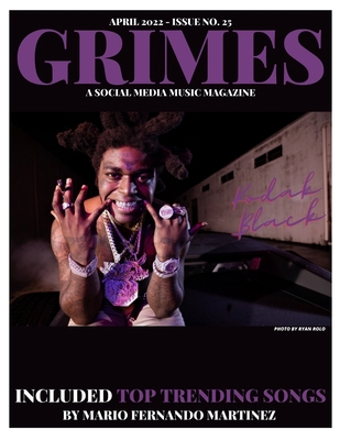 Grimes Magazine April 2022 - Issue No. 25: Feat... B09WPTLQ4D Book Cover