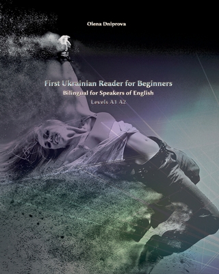 First Ukrainian Reader for Beginners: Bilingual... 8367174097 Book Cover