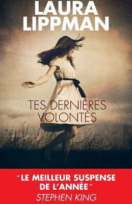 Tes derières volontés [French] 2810004439 Book Cover